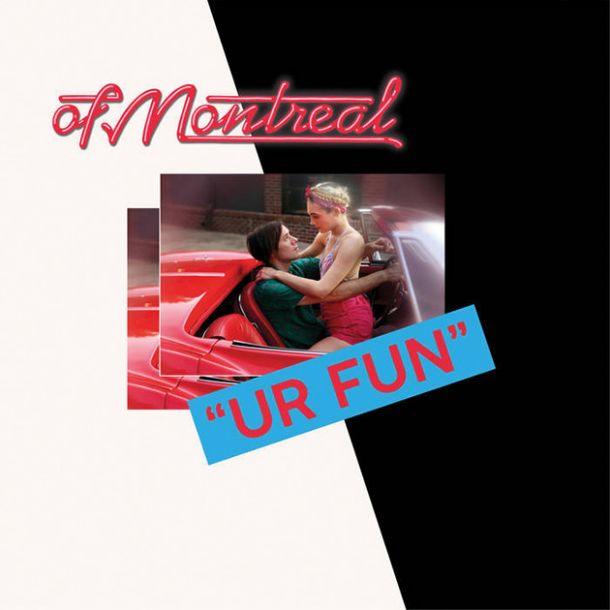 of Montreal: UR FUN