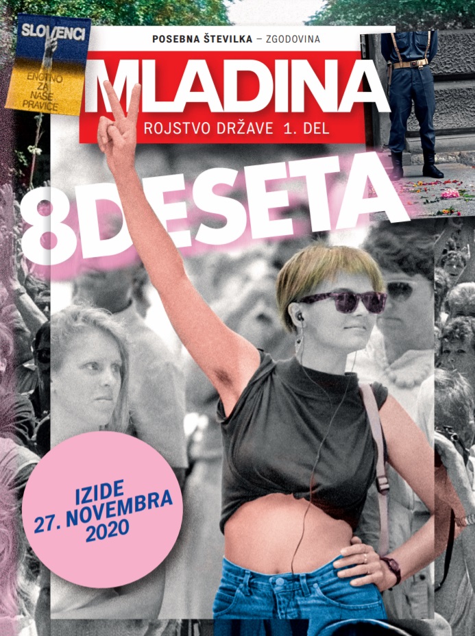 Izšla je posebna številka Mladine: ROJSTVO DRŽAVE (OSEMDESETA)