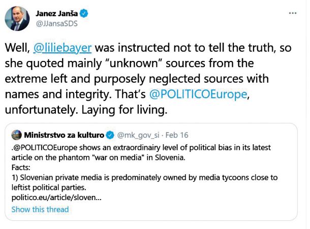 Novinarka bruseljskega medija Politico je napisala prispevek o boju slovenske vlade z mediji, zato jo je Janša obtožil, da ji je bilo naročeno, naj ne pove resnice in laže za preživetje (pri čemer je uporabil napačno angleško besedo).