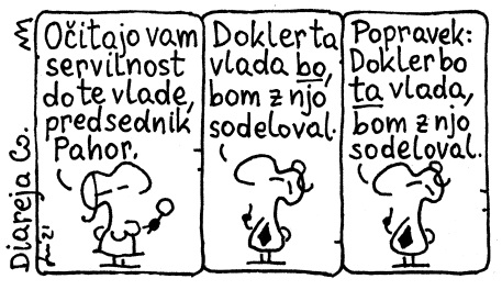 Dokler bo ta vlada ... 