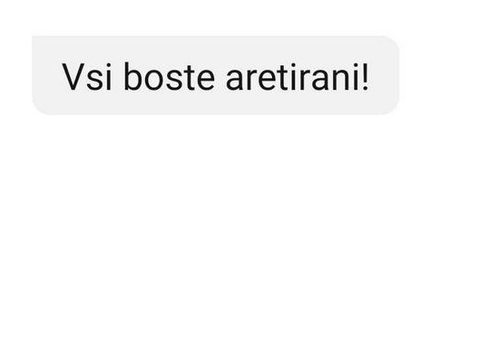 SMS-sporočilo ministrstva: »Vsi boste aretirani!«