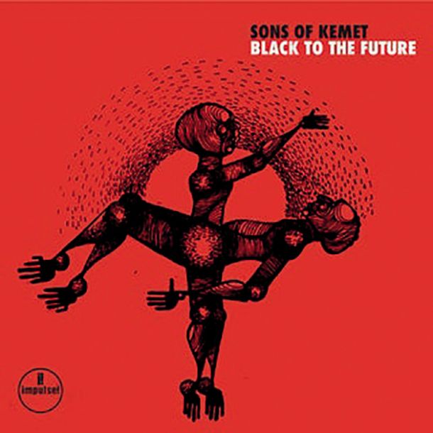 Sons of Kemet: Black to the Future