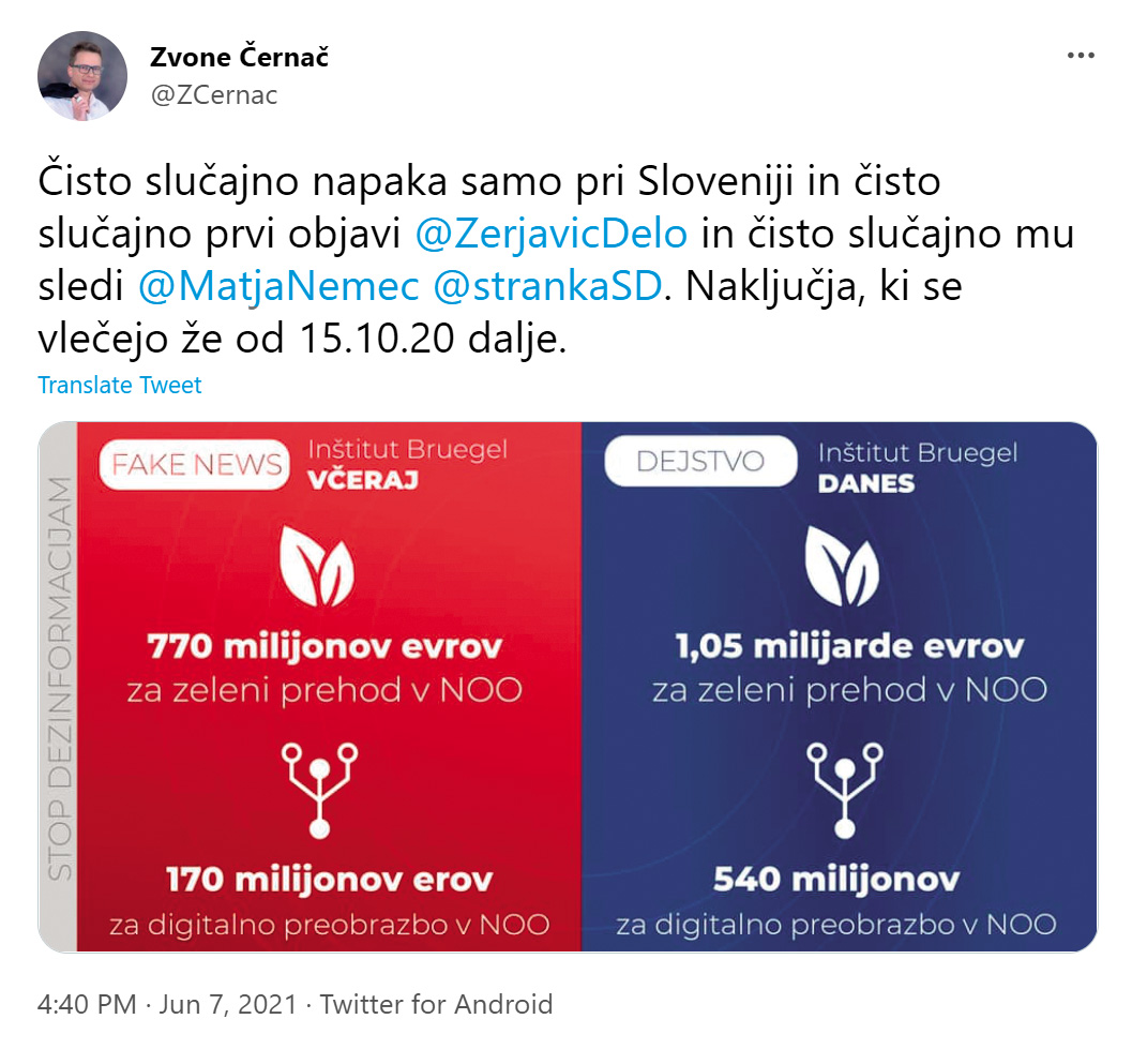 Čeprav je ugledni bruseljski »think tank« Bruegel ta teden popravil podatke za slovenski Načrt za okrevanje in odpornost ter v poročilu zvišal deleža zelenih in digitalnih naložb na vladne uradne navedbe (43,45 oziroma 20,05 odstotka), je minister Zvone Černač napako razglasil za zaroto stranke SD in novinarja Dela. Pri Brueglu so bili presenečeni nad odmevnostjo napake, eksotičnih notranjepolitičnih interpretacij jim nismo pojasnjevali. A tudi Brueglova analiza »pravih« podatkov kaže posebnosti slovenskega načrta. Slovenija je denimo edina država, v kateri niso prepoznali niti enega projekta »zgolj« zelenega prehoda, vsi priglašeni »zeleni« projekti so hibridni in prvenstveno zasledujejo druge cilje.