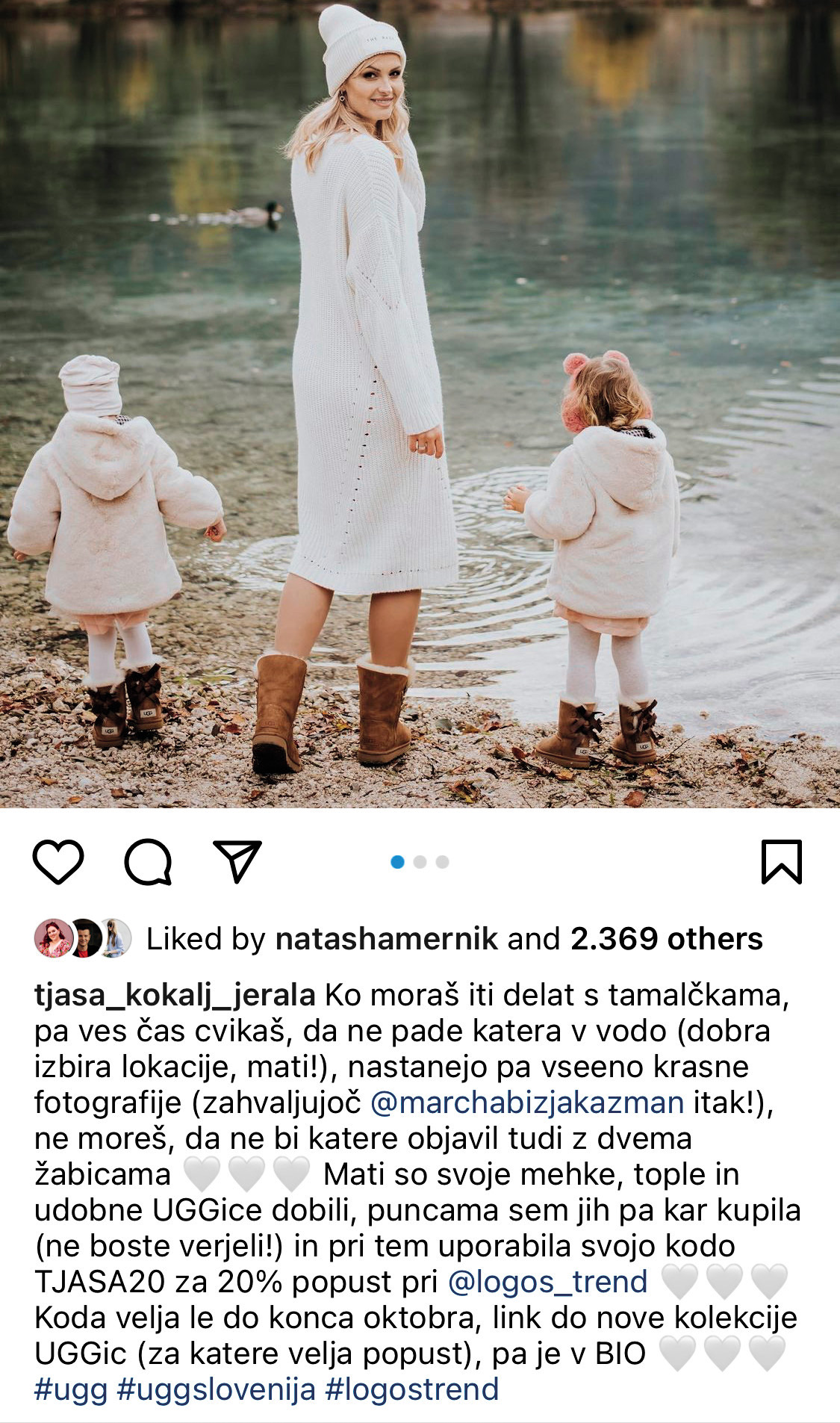 Model, voditeljica in novinarka Tjaša Kokalj Jerala, ki je bila že pred rojstvom otrok „lifestyle“ vplivnica, svojih dvojčic na instagramu sicer ne izpostavlja neposredno, z obrazoma, se ji pa občasno pridružita pri promoviranju kakšnega izdelka.