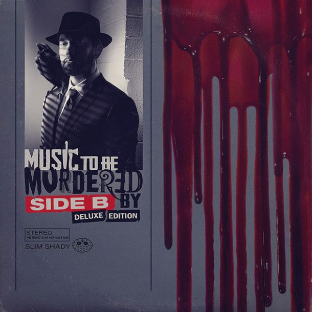 Eminem: Music To Be Murdered By – Side B (Deluxe Edition)