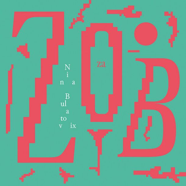 Nina Bulatovix: Zob za zob
