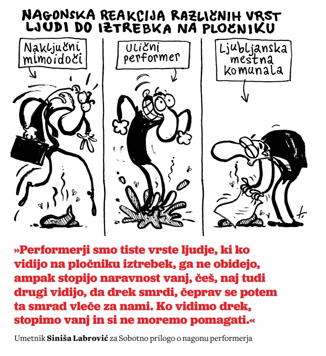 »Ko vidimo drek, stopimo vanj in si ne moremo pomagati«