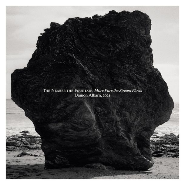 Damon Albarn: The Nearer The Fountain, More Pure The Stream Flows