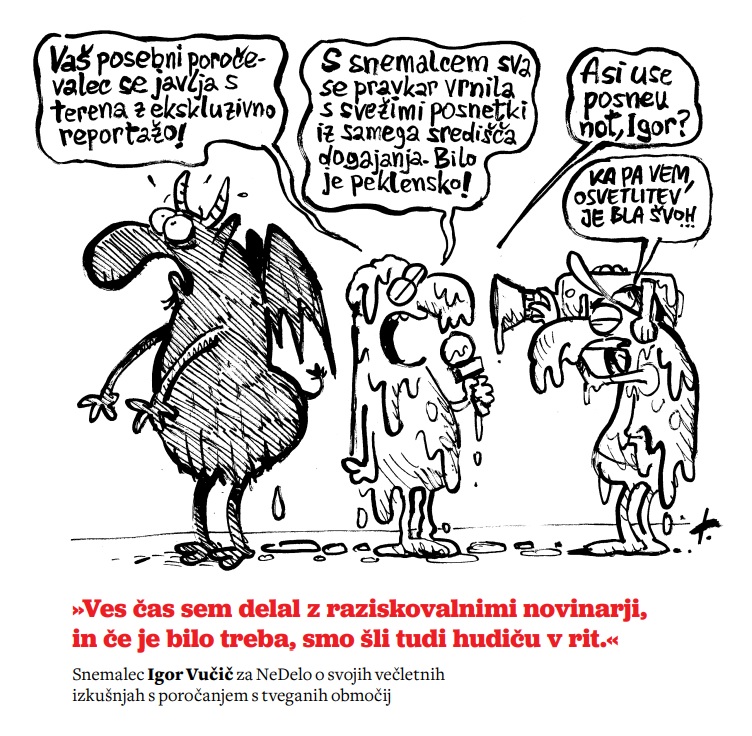 »Če je bilo treba, smo šli tudi hudiču v rit«