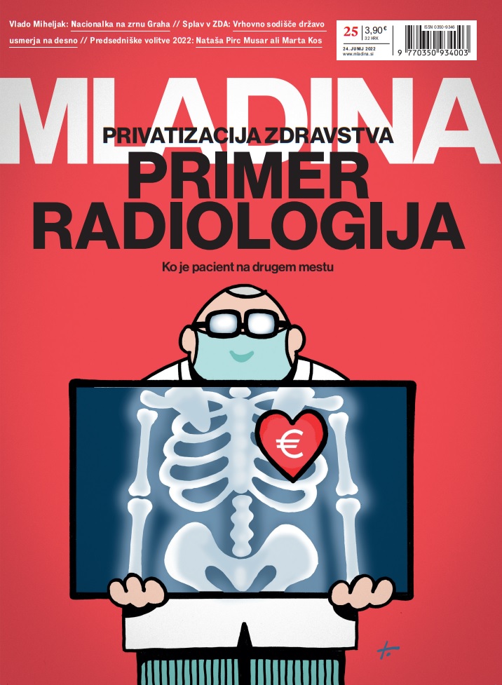 Naslovnica jutrišnje Mladine: PRIVATIZACIJA ZDRAVSTVA
