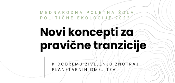 Mednarodna poletna šola politične ekologije 2022