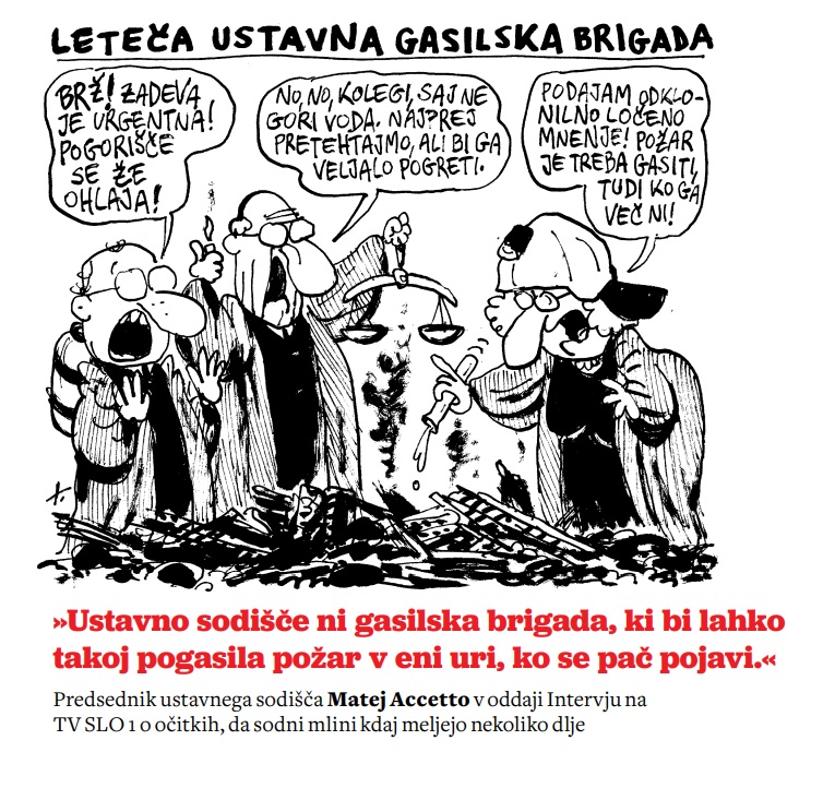 »Ustavno sodišče ni gasilska brigada«