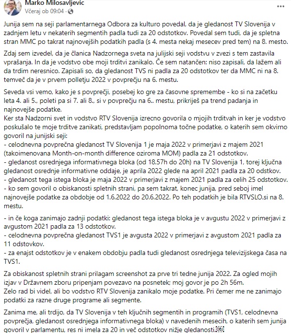 Profesor na FDV dr. Marko Milosavljević je pred nekaj dnevi na Facebooku spomnil, da je že junija na seji parlamentarnega odbora za kulturo opozoril, da je gledanost TV Slovenija v zadnjem letu v nekaterih segmentih padla tudi za 20 odstotkov (