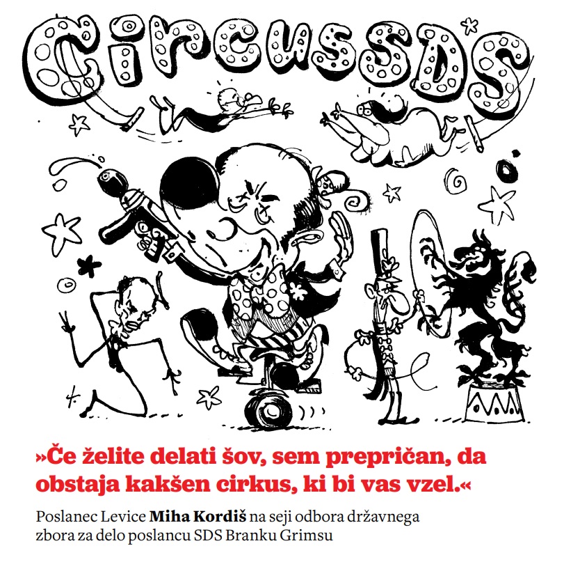 Kordiš Grimsu: »Če želite delati šov, sem prepričan, da obstaja kakšen cirkus, ki bi vas vzel«