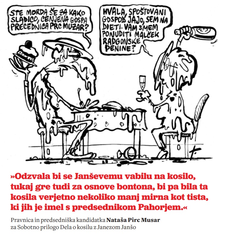 Nataša Pirc Musar / »Moja kosila z Janšo bi bila manj mirna kot tista, ki jih je imel s Pahorjem«