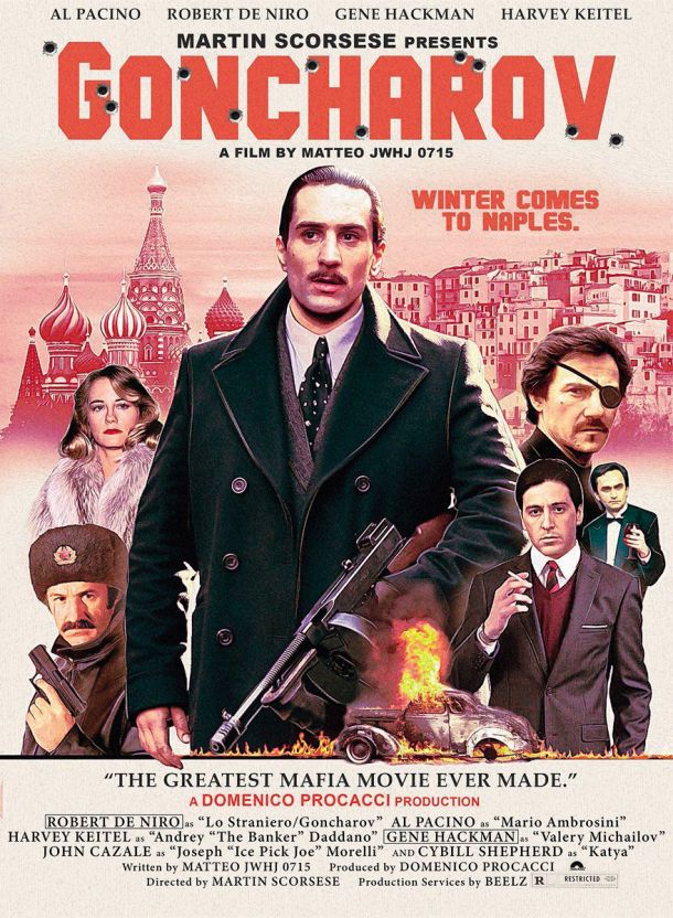 Čeprav Martin Scorsese filma Goncharov nikoli ni posnel, so njegovi predani oboževalci na spletu ustvarili nepregledno množico posnetkov iz tega filma, pa tudi faktov, detajlov, trivie, risb, citatov in filmskih plakatov - na enem piše, da gre za »največji mafijski film vseh časov.« Nazadnje Scorseseju ni preostalo drugega, kot da izjavi: »Ja, pred leti sem posnel Goncharova.«