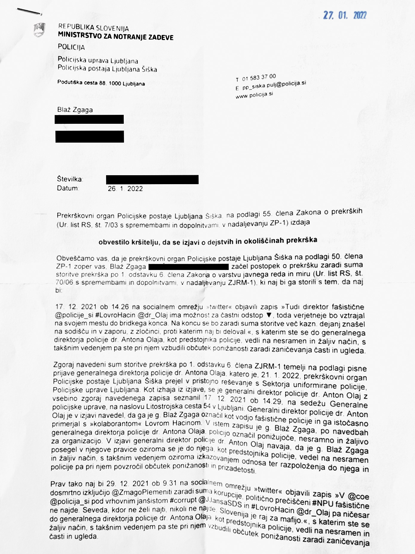 Olaj je od upokojitve leta 2012 strasten tviteraš, ki se redno spušča v polemike z drugimi uporabniki omrežja. Konec lanskega februarja je novinarja Blaža Zgago pozval »k objektivnemu informiranju javnosti«. Decembra ga je nato kazensko ovadil zaradi čivkov, v katerih je Zgaga policijo označil za »fašistično«, Olaja pa za »politično nastavljenega«.