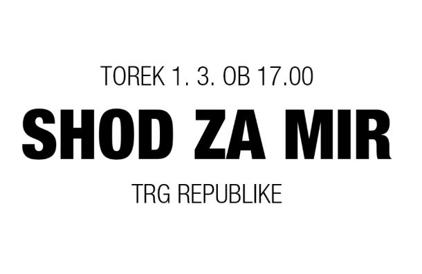 Torek, 1. marca, ob 17. uri na Trgu republike v Ljubljani