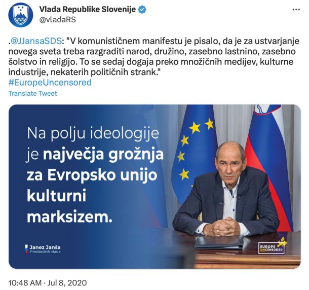 Janša je kulturni marksizem leta 2020 oklical za največjo grožnjo za EU na polju ideologije. Njegove misli je delil tudi uradni Twitter profil vlade.