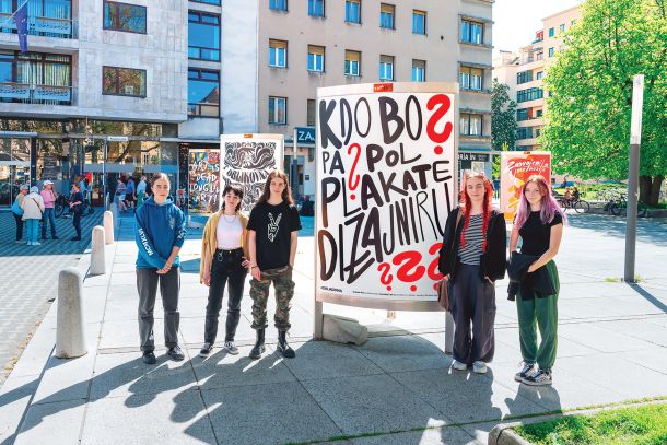 »Kdo bo pa pol plakate dizajniru?« Srednja šola za oblikovanje in fotografijo Ljubljana, Plakatna galerija TAM-TAM, LJ 