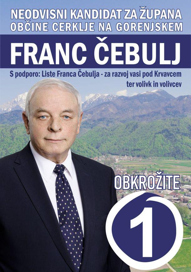 Franc Čebulj, župan gorenjske občine Cerklje vse od njene ustanovitve, zdaj ima osmi mandat, nekoč je bil poslanec stranke SDS, a se je z njimi razšel