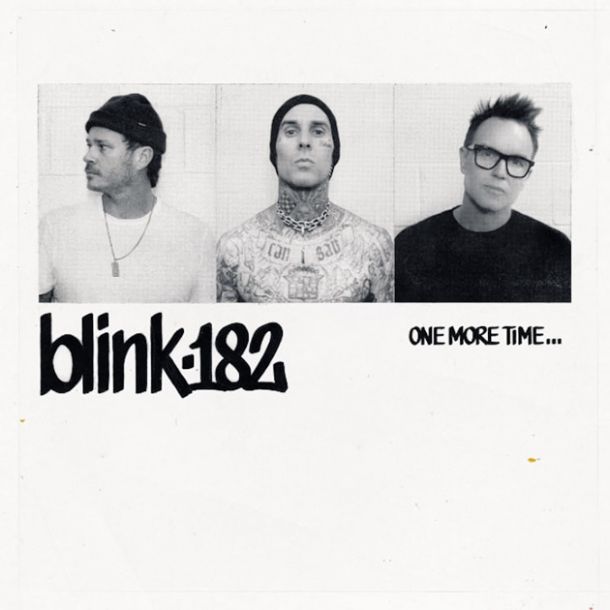 Blink-182: One More Time …