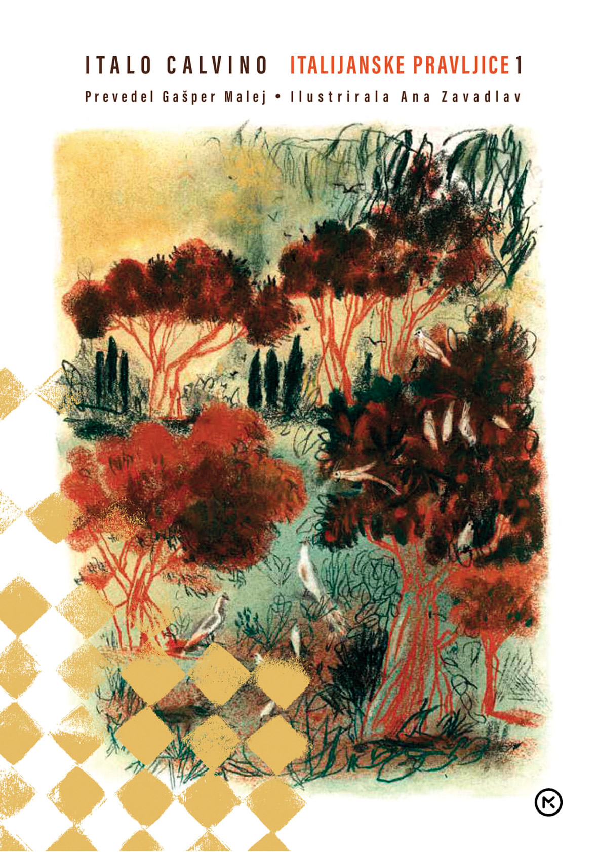 Med najbolj prepoznavnimi deli Ane Zavadlav, še ene nominiranke za spominsko nagrado Astrid Lindgren, so ilustracije za znameniti zbirki Itala Calvina Italijanske pravljice 1 in 2.