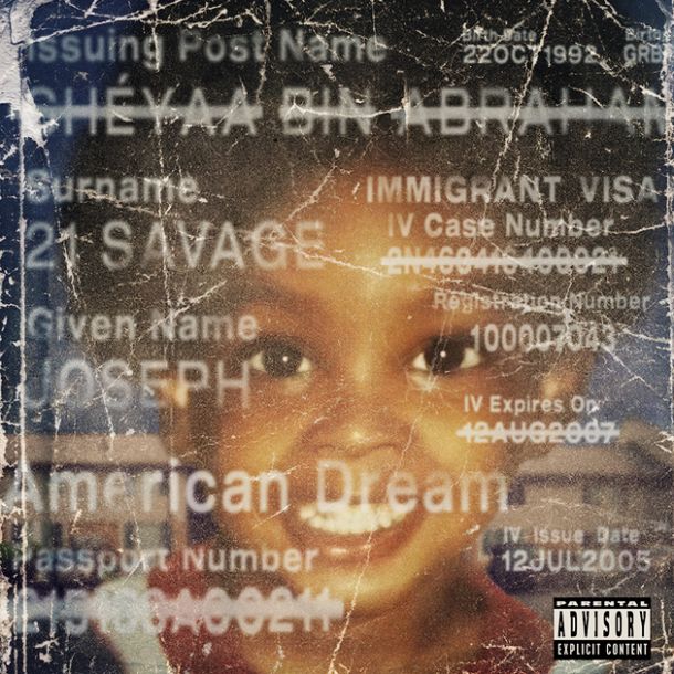 21 Savage: american dream