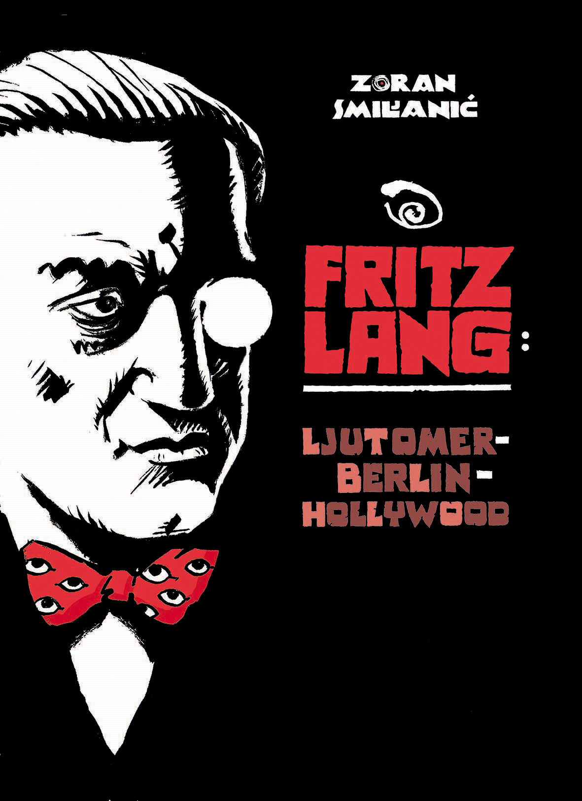 Smiljanićev strip o Fritzu Langu, ste v nadaljevanjih lahko več kot eno leto spremljali v Mladini, zdaj je izšel še v knjižni obliki.