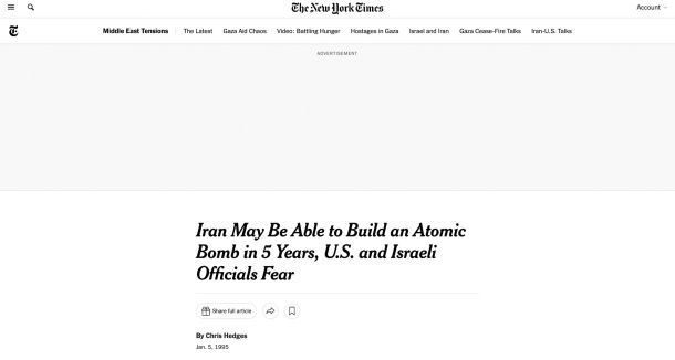 New York Times (1995): ZDA  in izraelski uradniki se bojijo, da bi Iran lahko v petih letih izdelal jedrsko bombo