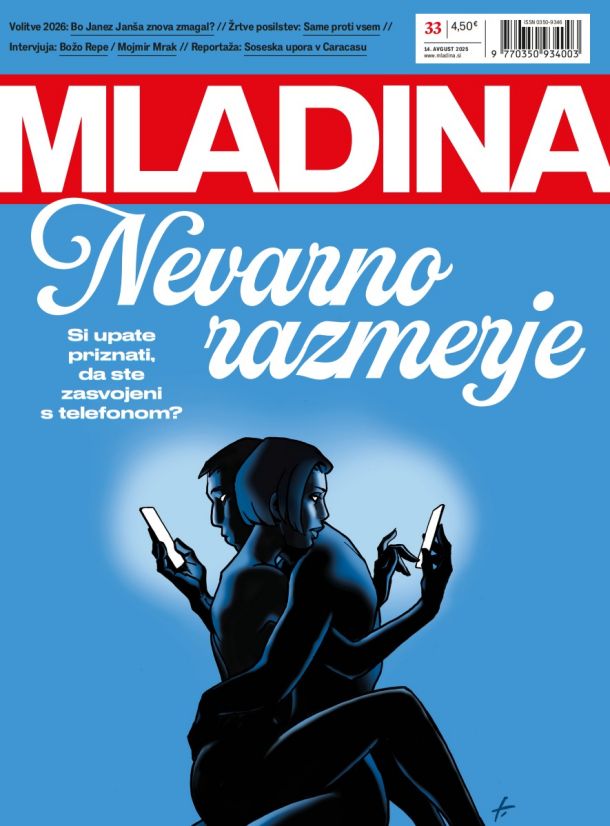 MLADINA 33 2025: NEVARNO RAZMERJE