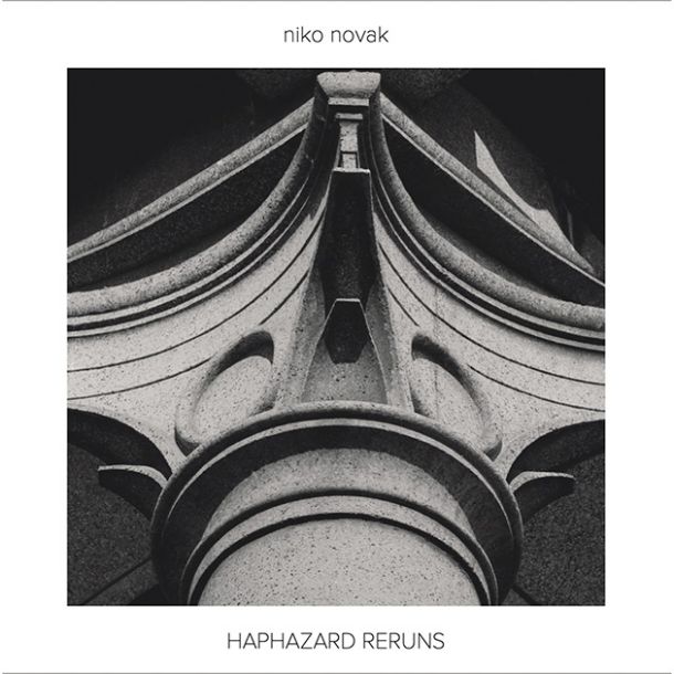 Niko Novak: Haphazard Reruns