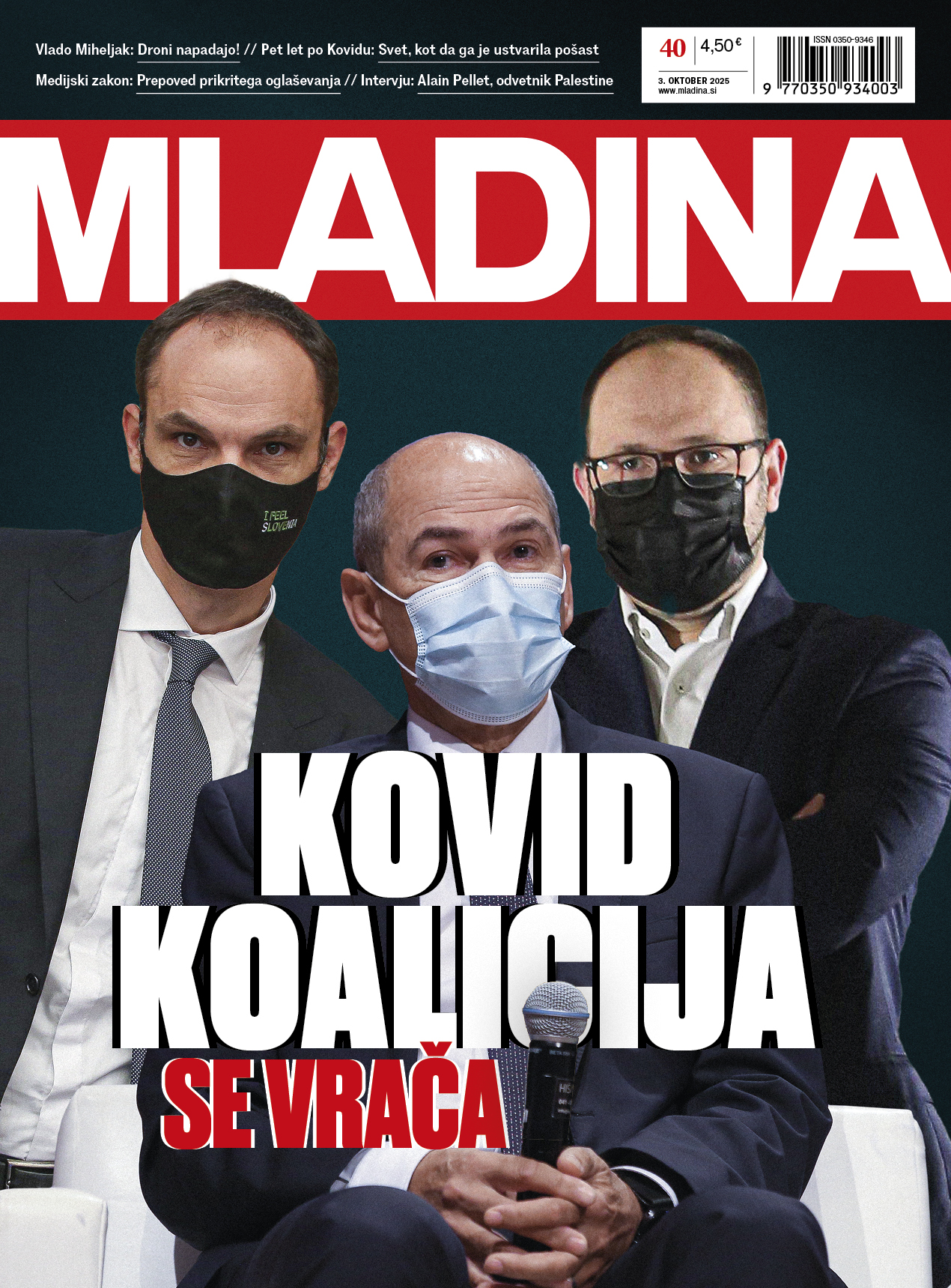 MLADINA 40 2025: KOVID KOALICIJA SE VRAČA