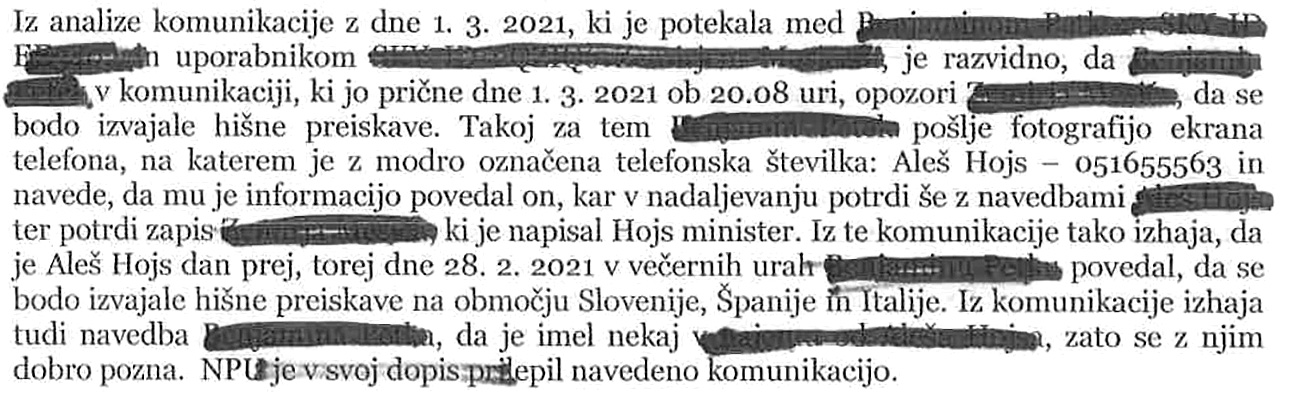 Izsek iz odredbe o hišni preiskavi zoper osumljenega izdaje tajnih podatkov, Aleša Hojsa. Nekatere dele sicer internega akta je bolj površno počrnil Franci Matoz. 