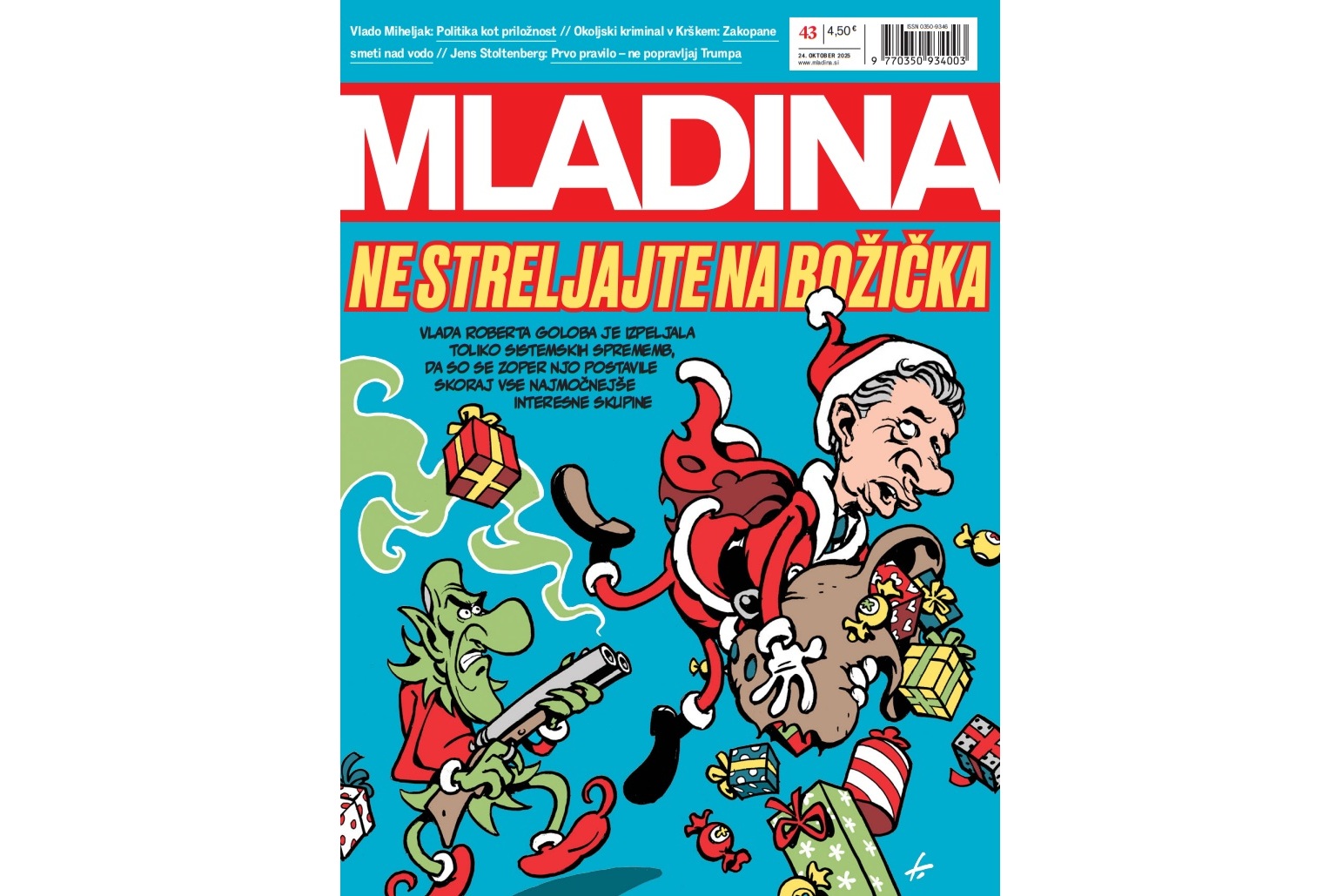 Naslovnica nove Mladine / NE STRELJAJTE BOŽIČKA