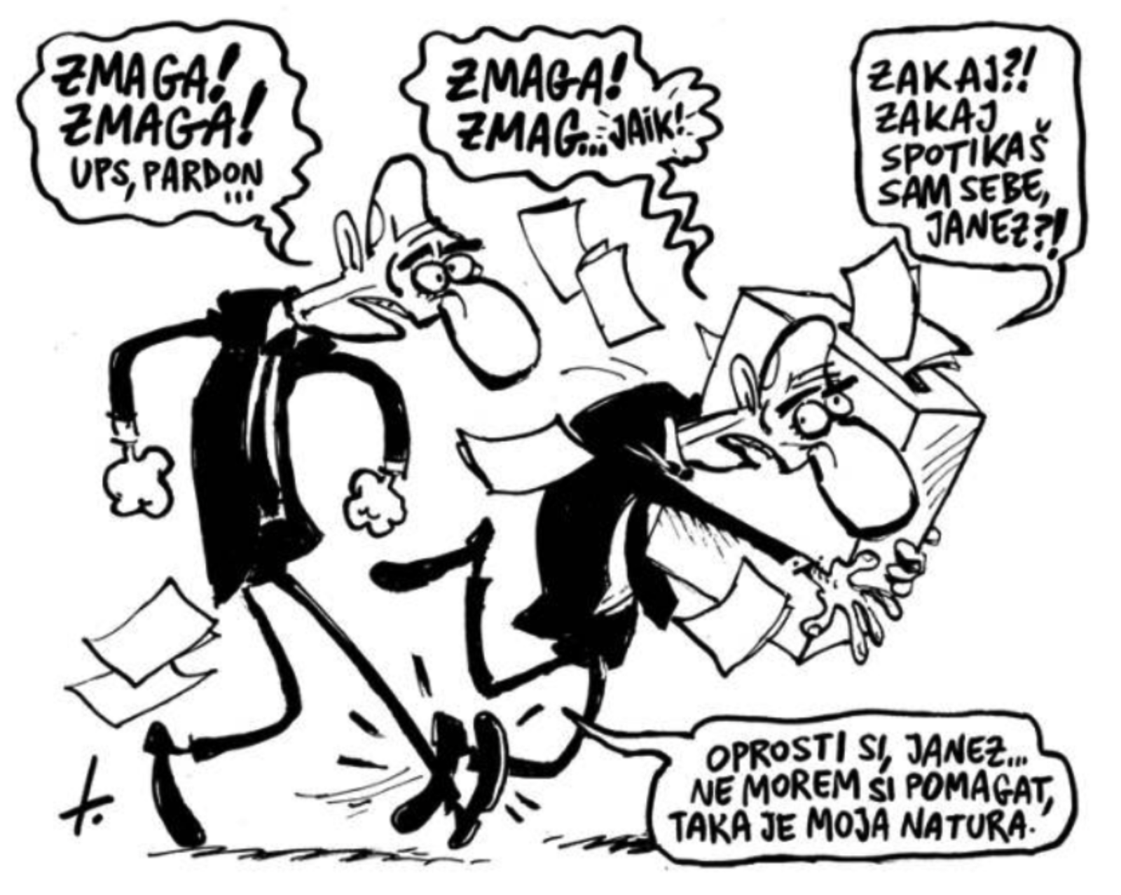 »Mislim, da je Janši odnesel zmago, kot običajno, Janša sam«