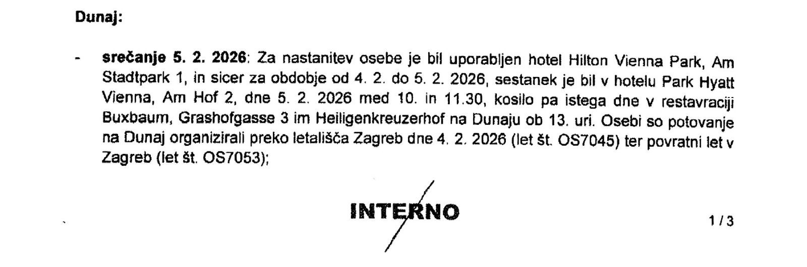 Iz ta teden objavljenega poročila Sove izhaja, da so operativci Black Cube slovenske tarče zmamili v najprestižnejše restavracije in hotele na Dunaju, v Zagrebu in Londonu.