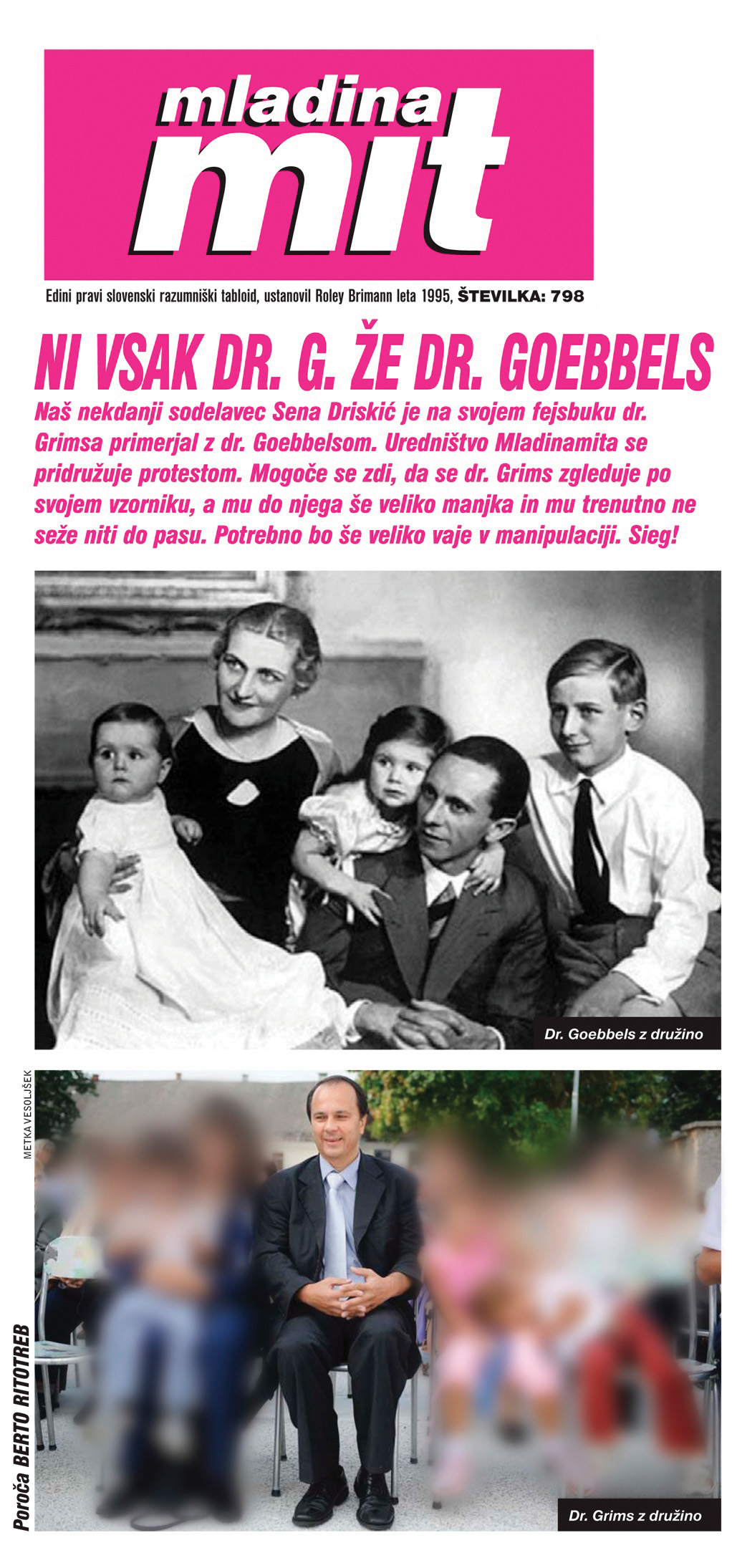 Satirični prispevek  v rubriki Mladinamit na zadnji strani Mladine  5. marca 2011