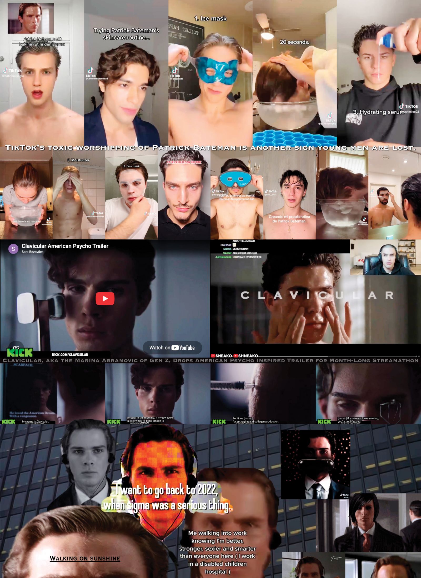 osnetek iz filmskega projekta Sare Bezovšek A Life of its Own: American Psycho, ki prikaže vzporednice med vplivnežem looksmaxxinga Clavicularjem in likom Patricka Batemana, ki ga je v psihološki srhljivki Ameriški psiho upodobil Christian Bale. Vizualna umetnica je med raziskovanjem ugotovila, da looksmaxxerji »odkrito sprejemajo estetiko življenjskega sloga, ki jo Ameriški psiho prikazuje satirično. Parodija je postala vzor«. 