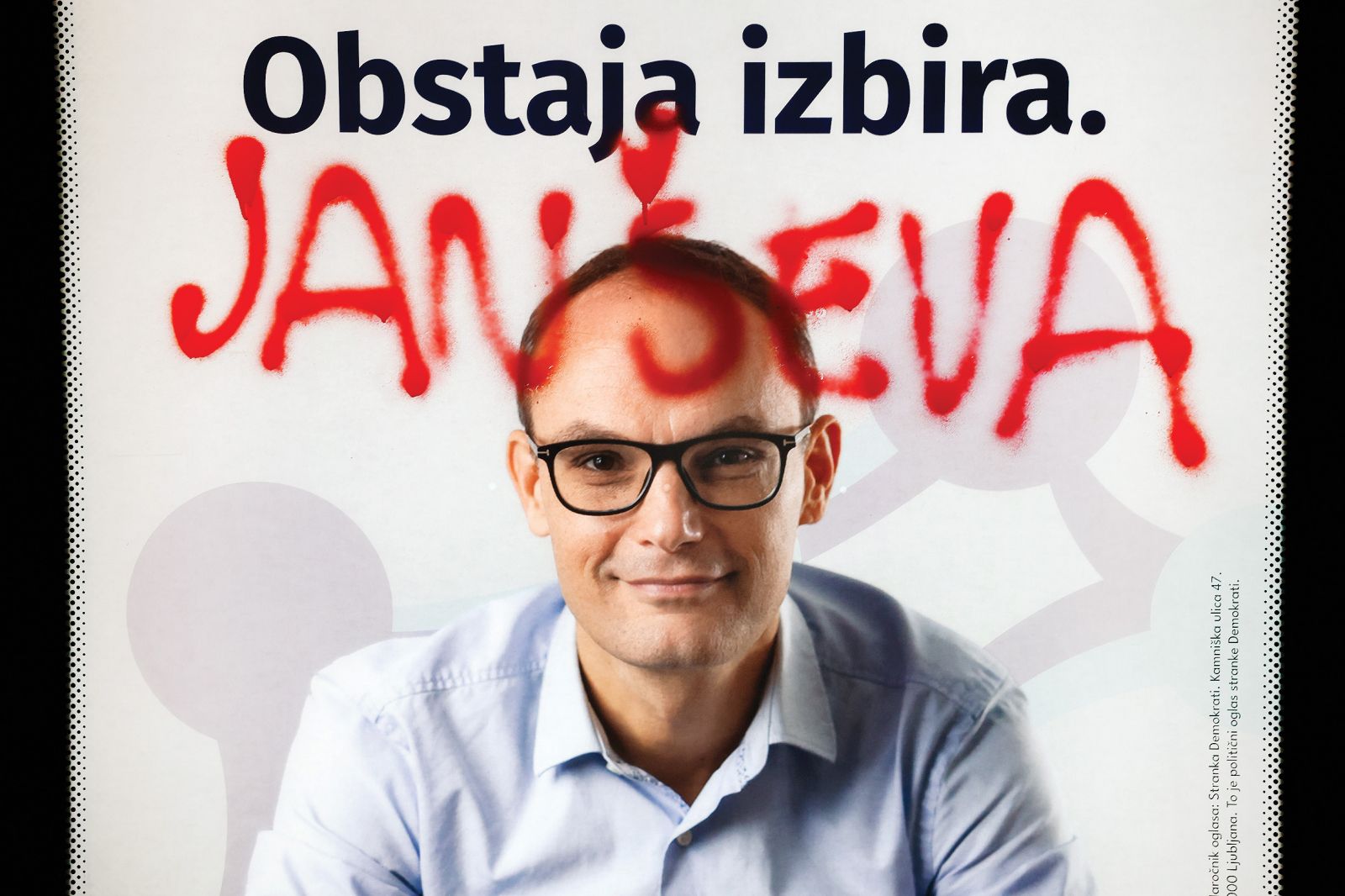 Eden izmed predvolilnih plakatov Anžeta Logarja (popestren s političnim komentarjem)