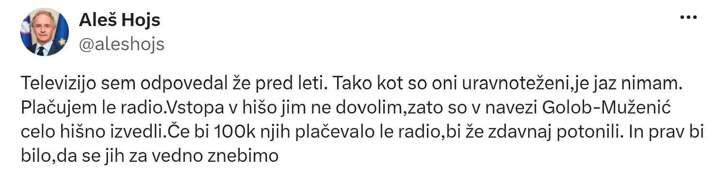 Aleš Hojs se je pohvalil, da plačuje »nižji« prispevek, ki trenutno znaša 4,14 evra. Doma naj torej ne bi imel televizije, telefona ali kakšne druge naprave, ki bi omogočala sprejem televizijskih programov.