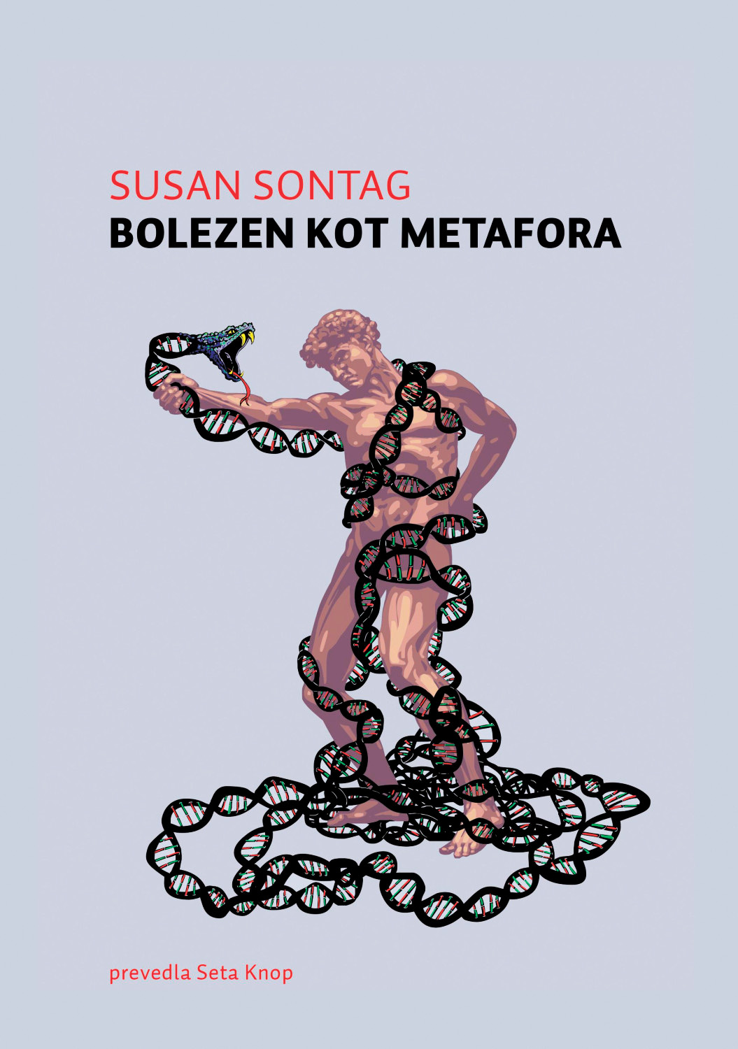 Susan Sontag: Bolezen kot metafora
