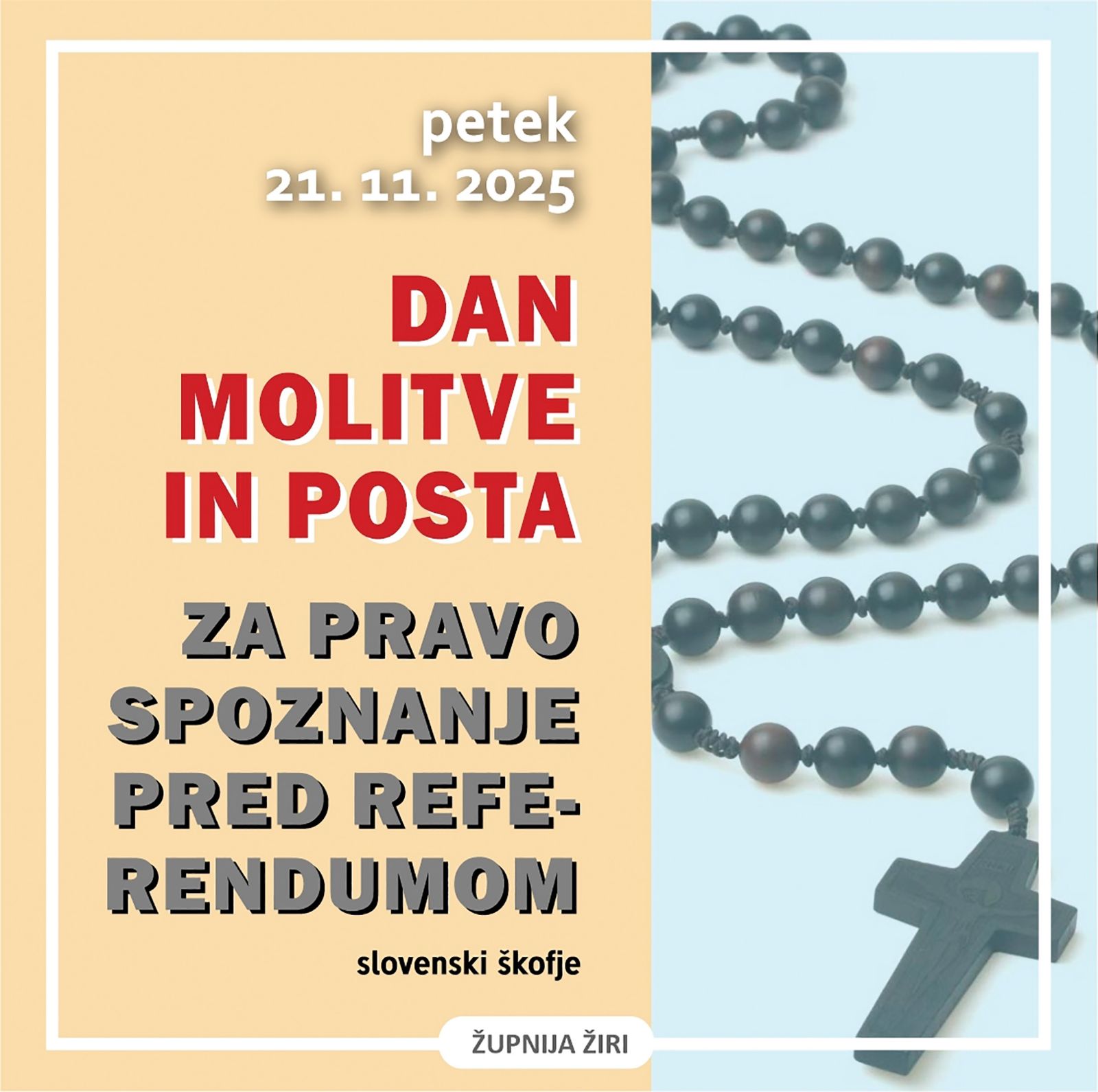 Tako je Župnija Žiri na družbenih omrežjih obveščala občestvo o dnevu molitve in posta za »pravo spoznanje« pred referendumom, ki so ga razglasili škofje. Vir: župnijski profil na Facebooku