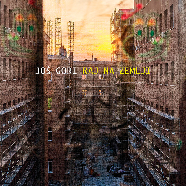 Još gori: Raj na zemlji