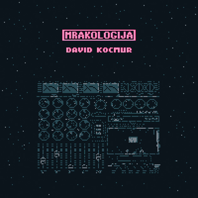 David Kocmur: Mrakologija