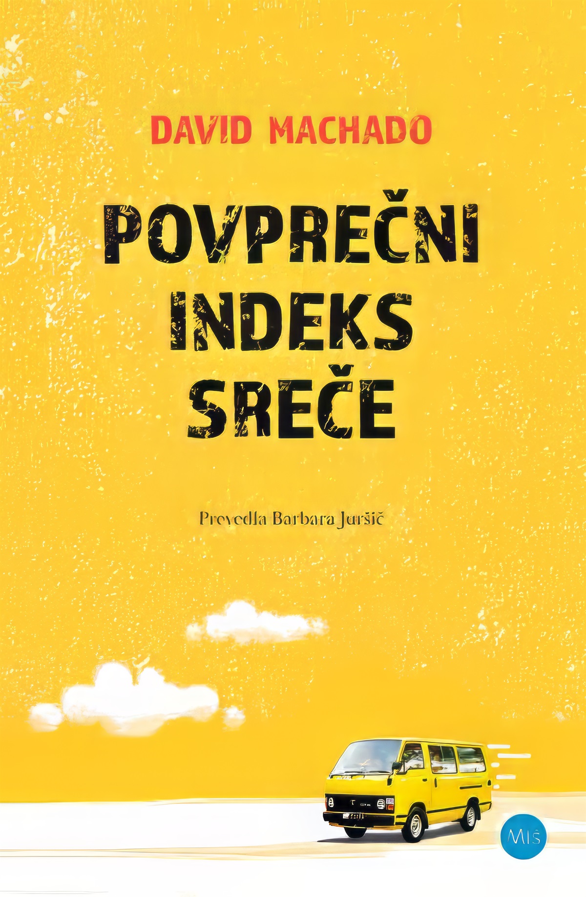 David Machado:Povprečni indeks sreče