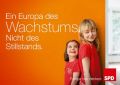 »Za Evropo rasti, ne stagnacije.« Kaj na plakatu počneta dekleti? In katera ne raste? Več tudi na http://goo.gl/Bfmv4O