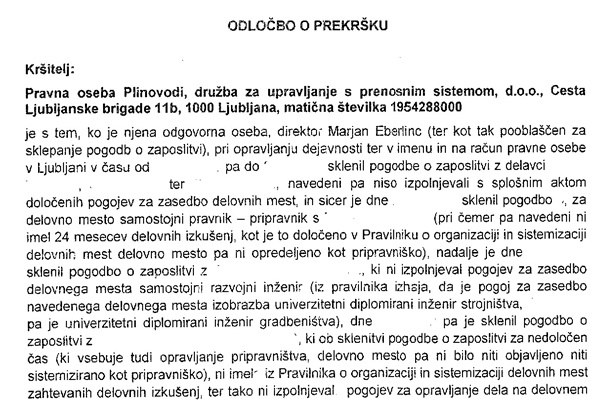 V podjetju Plinovodi svoje napake tudi niso popravili, ampak so zgolj legalizirali službi Niki Janša in Tadeju Tanku.